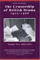 The Censorship of British Drama, 1900-1968: 1933-1952 (Exeter Performance Studies) артикул 851a.