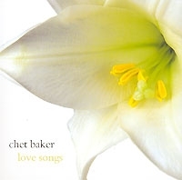 Chet Baker Love Songs артикул 13800a.