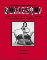 Burlesque: Legendary Stars of the Stage артикул 13893a.