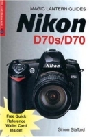 Nikon D70s/D70 (Magic Lantern Guides) артикул 13922a.
