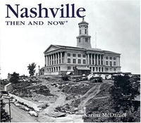 Nashville Then and Now (Then & Now) артикул 13944a.