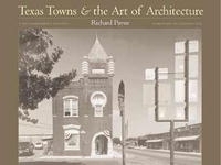 Texas Towns And the Art of Architecture: A Photographer's Journey артикул 13968a.