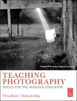 Teaching Photography: Tools for the Imaging Educator артикул 13979a.