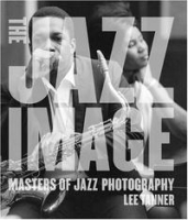 The Jazz Image: Masters of Jazz Photography артикул 14000a.