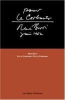 RenT Burri: For Le Corbusier артикул 13b.