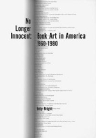 No Longer Innocent: Book Art in America: 1960-1980 артикул 27b.