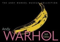 Andy Warhol 365 Takes: The Andy Warhol Museum Collection артикул 30b.