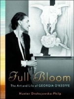 Full Bloom: The Art and Life of Georgia O'Keeffe артикул 33b.